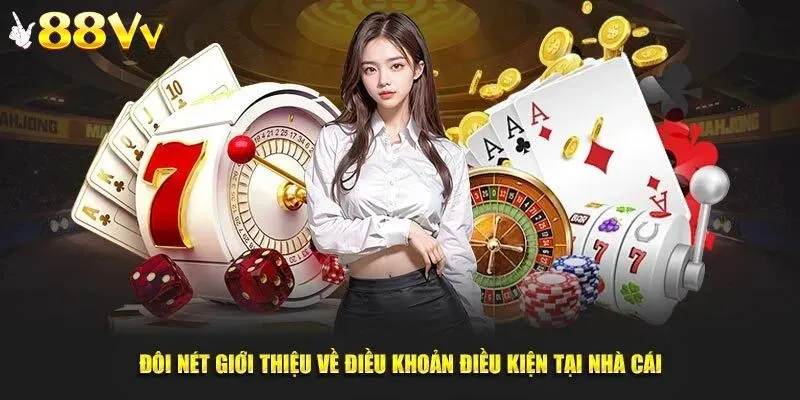 Tìm hiểu các điều khoản tại 88vv com